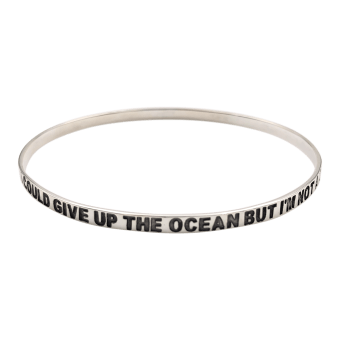 I Could Give Up The Ocean But I'm Not A Quitter Bangle Bracelet by seabangles ™
